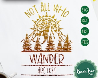 Not All Who Wander Are Lost Svg Camping Svg Traveling Svg - Etsy