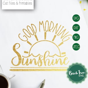 Good Morning Sunshine SVG Cut File, Sunshine Printable, Beach SVG cutting file, Tumbler Decal Svg for Cricut Silhouette png dxf jpeg svg