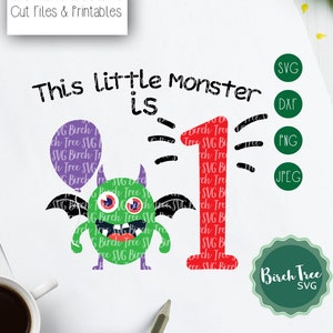 This Little Monster Is One SVG, First Birthday Svg, Baby shirt Svg, 1st Birthday Svg Cut File for Cricut Silhouette, One Svg Dxf Png Jpeg