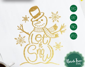 Let it Snow Snowman SVG Cut File, Christmas saying Let it Snow Svg Cricut Silhouette Christmas Svg Cutting File Hand drawn Stencil Printable