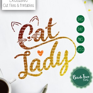 Katze Lady Svg, Katze Svg geschnitten Datei, Katze Mama TShirt Design, Katzenliebhaber Svg, verrückte Katze Lady Svg, Katze Svg für Cricut Silhouette Katze Png Dxf jpeg Svg