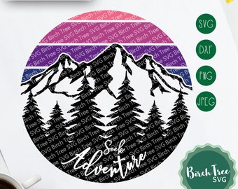 Seek Adventure Svg, Night Sunset SVG, Mountains Svg, Ombre Svg Forest SVG cutting file, Svg for Cricut Silhouette, Iron on, png dxf jpeg svg