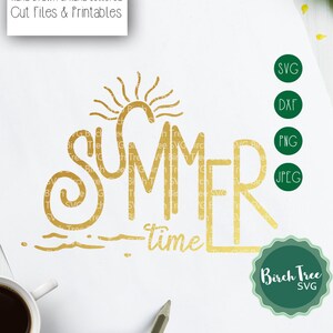 Summer Time SVG, Beach Svg, Sunshine Svg, Summertime SVG, Vacation Svg, Summer Vacation Svg Cut file Svg for Cricut Silhouette png dxf jpeg