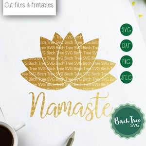 Namaste Lotus Flower SVG Cut File, Lotus Flower SVG Yoga Svg Lotus Svg Meditazione Svg Namaste Svg per Cricut Silhouette png dxf jpeg svg