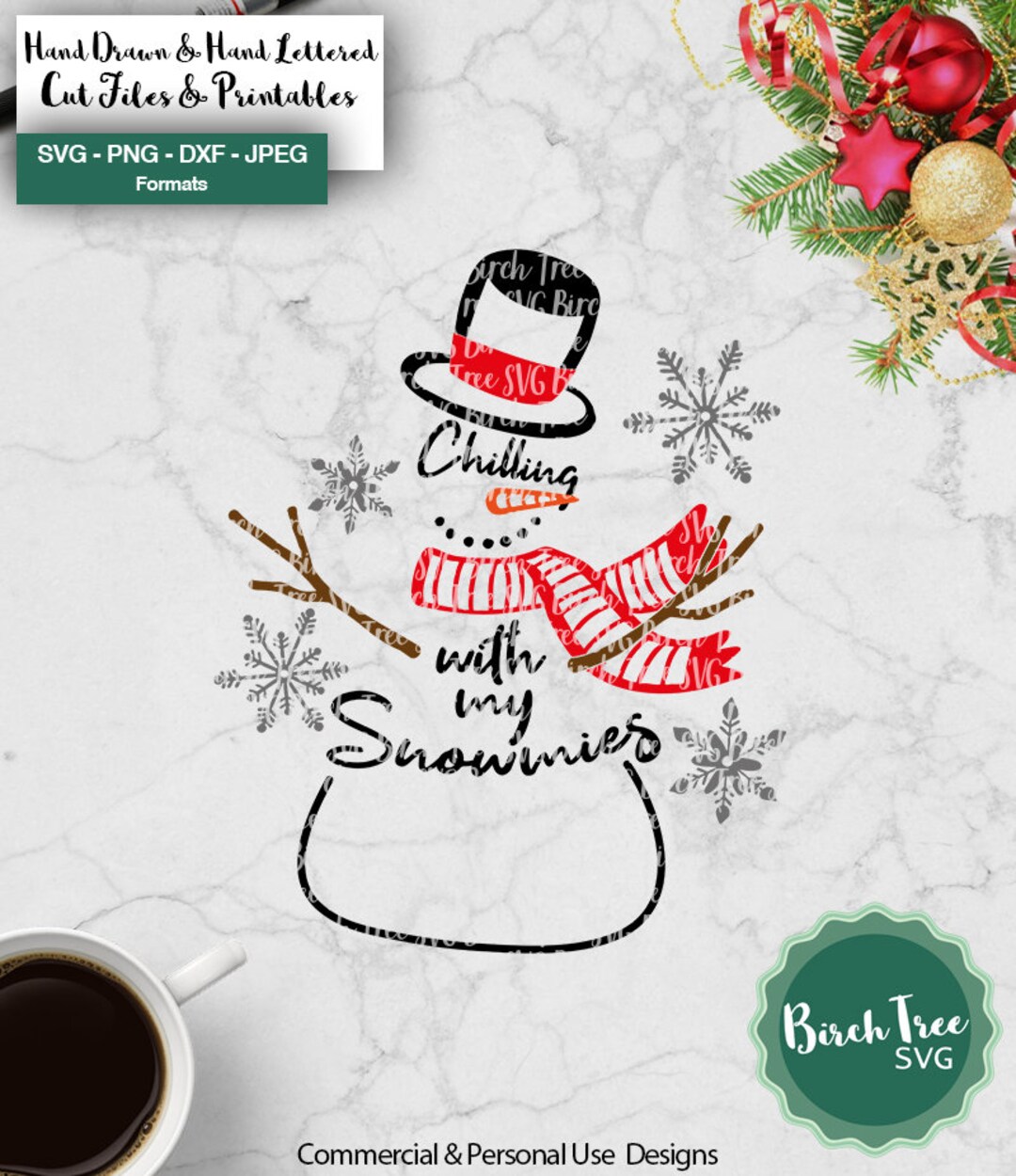 Chilling With My Snowmies Svg, Snowman Svg, Christmas Svg Files, Svg ...