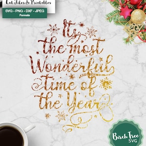 Het is de meest geweldige tijd van het jaar SVG, Kerstmis SVG, Kerstmis zeggen SVG, winter SVG, Kerst vakantie SVG, Snowflake SVG, Cricut