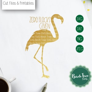 Puede incluir: Silueta de flamenco dorado con el texto "Zero Flocks Given" sobre un fondo blanco. La imagen incluye los formatos de archivo disponibles para descargar: SVG, DXF, PNG y JPEG.