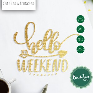 Bonjour Week-end SVG Cutting File, Son Vendredi Svg, Fin de la semaine Svg, Funny Svg, Cricut Files, File for Silhouette, Digital png dxf jpeg svg