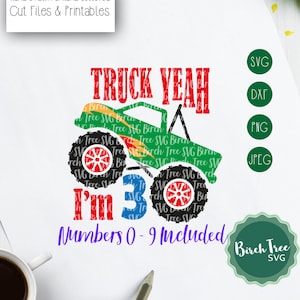 Truck Yeah Svg, Monster Truck Birthday SVG, Monster Truck Shirt, Monster Truck Party, 3rd 4th 5th 6th Birthday Boy Svg, Svg files for Cricut