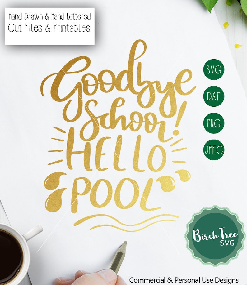 Download Goodbye School Hello Pool SVG Teacher Svg Teacher ...