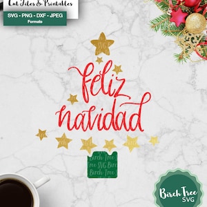 Feliz Navidad SVG Cut File Merry Christmas SVG Handlettered for Cricut Silhouette Christmas Tree Printable Cut File Svg Png Dxf Jpeg Stars