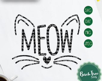 Meow Cat Face SVG Cutting File, Cat Lover Svg, Cat Meow Svg, Cat Lady Svg, Cat Printable Iron On for Cricut and Silhouette png dxf jpeg svg