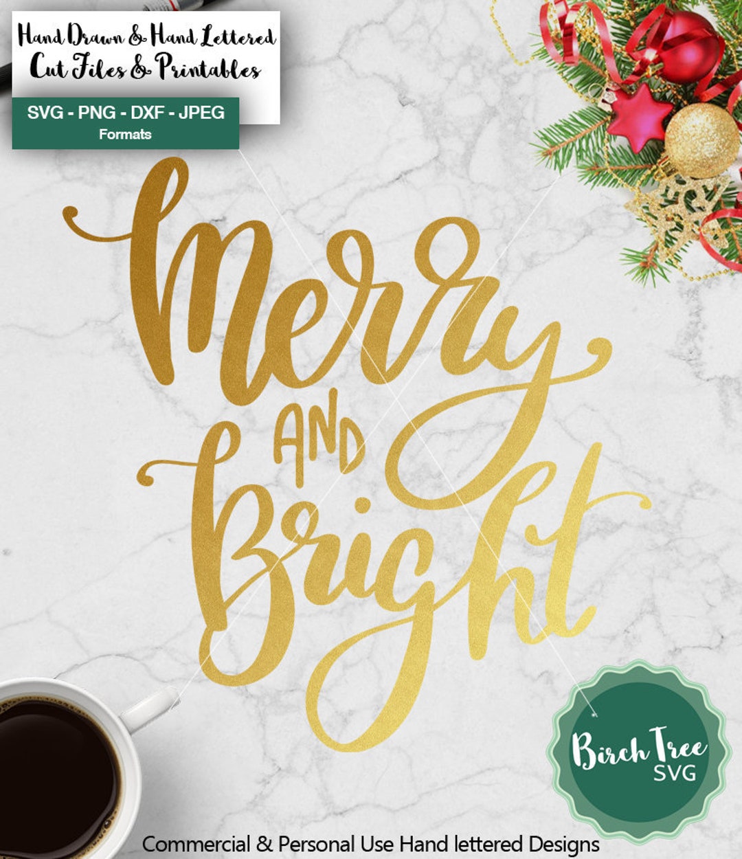 Merry and Bright SVG, Christmas SVG Handlettered for Cricut Silhouette ...