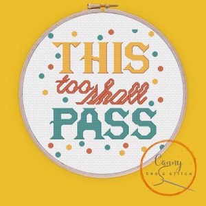 Dit zal ook voorbijgaan - Mindful Mantra Cross Stitch Chart | PDF-download | 14 16 18 Geteld kruissteekschema | Kruissteekpatroon |
