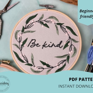 Beginner Embroidery PDF Pattern Be Kind Instant Download 6&quot; (15cm)