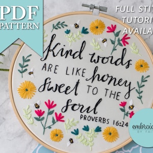 Kind Words Are Like Honey Proverbs Christian Bee Floral Intermediate Hand Embroidery PDF Instant Download Pattern