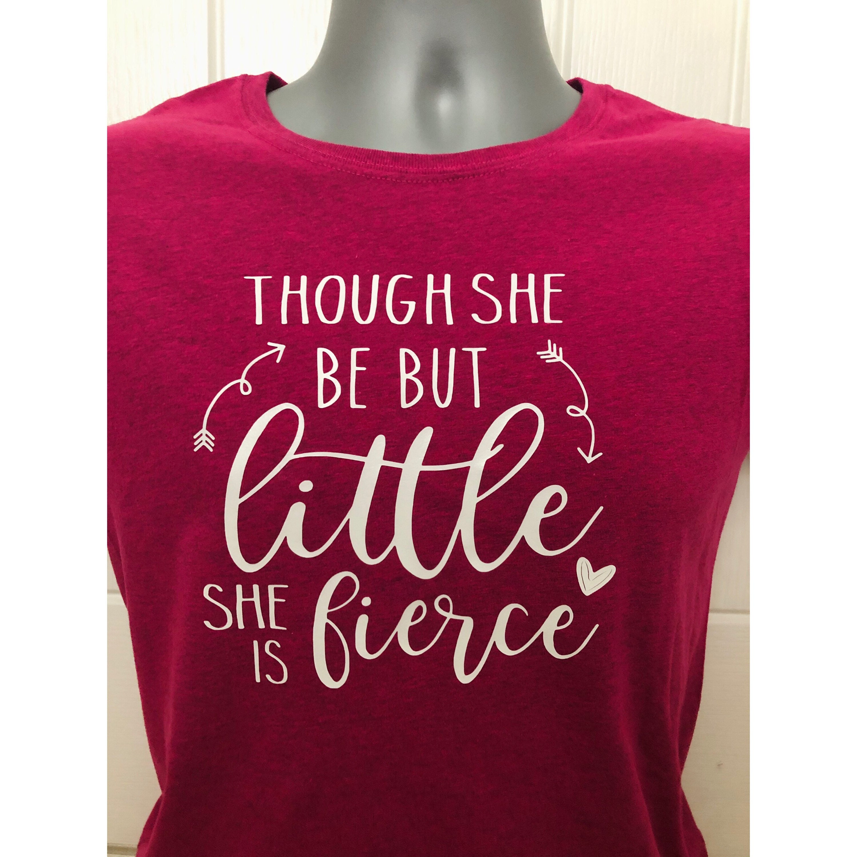 Image of Though She Be But Little T Shirt