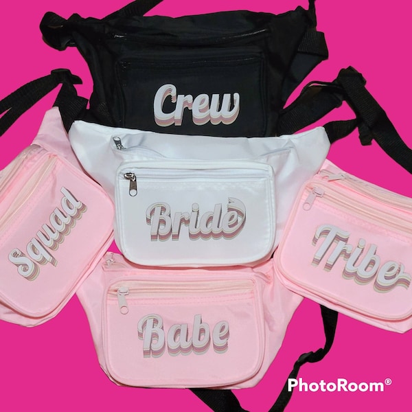 Custom Retro Bachelorette Party Fanny Pack for Women, Personalized Babe, Crew, Squad, Tribe & Bride Fanny Packs, Belt Bag Bridal Shower Gift