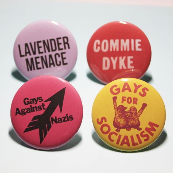 Remade Vintage Leftist/Socialist/Communist LGBT/Gay/Lesbian/Queer 2.25", 1.5", 1" Pinback Buttons Pins Badges