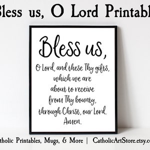 Grace Before Meal Catholic Prayer, Bless Us O Lord, Kitchen and Dining Room Digital Art, Housewarming Gift, Hostess Gift, Thanksgiving Art