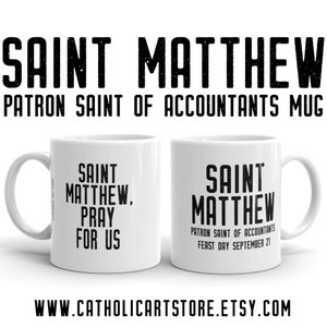 St. Matthew Pray for Us Mug, Patron Saint of Accountants, Catholic ...