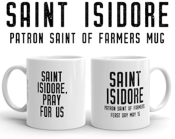 St. Isidore Bete für uns Becher, Schutzpatron der BauernTagshelfer, katholische Bauernhof Geschenk, Priester Nun RCIA Konfirmation Abschluss Taufe