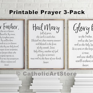 Our Father, Hail Mary, & Glory Be, Printable 3-Prayer Pack, DIY Catholic Prayer Decor, Baptism RCIA Confirmation Graduation Party Decor