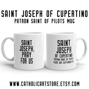 St. Joseph of Cupertino Pray for Us Mug, Patron Saint of Pilots, Catholic Aviator Gift, Flight School Graduation Gift, Astronaut Mug