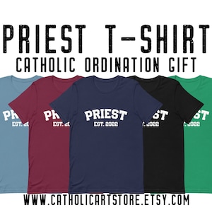 Priest T-Shirt, Ordination Gift, Catholic Priest Gift, Clergy Anniversary Gift, Unique Catholic Apparel, Priest Birthday, Catholic Christmas