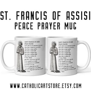 Saint Francis of Assisi Peace Prayer Mug, Franciscan Priest Gift, Instrument of Your Peace, Catholic Mug, Chaplain Gift, Catholic Teacher
