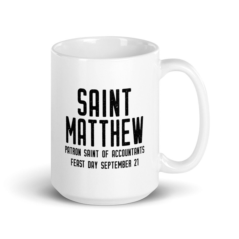 St. Matthew Pray for Us Mug, Patron Saint of Accountants, Catholic ...