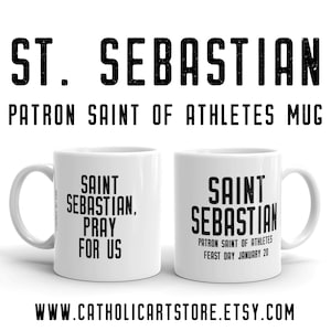 St. Sebastian Pray for Us Mug, Patron Saint Athletes, High School College Coach Catholic Sports Gift, Confirmation Graduation Gift Priest