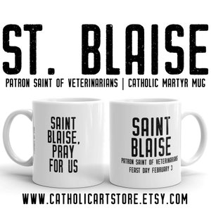St. Blaise Mug, Patron Saint of Veterinarians, Veterinary Student Graduation Gift, Vet Tech Thank You, Catholic Martyr Mug, Armenian Saint