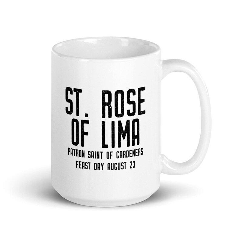 St. Rose of Lima Pray for Us Mug Patron Saint of Gardeners Etsy