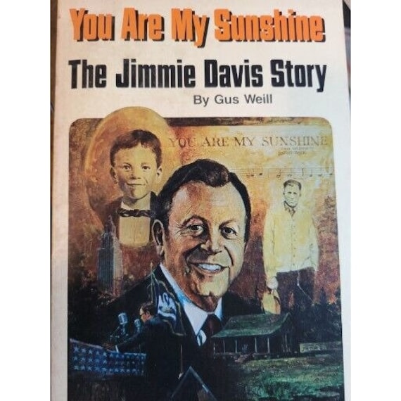 JIMMIE DAVIS Signed Book You Are My Sunshine Softcover 1977 2nd Print  Louisiana 