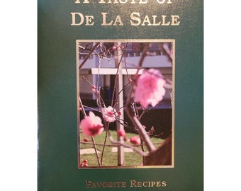 A Taste Of De La Salle Livre de recettes de recettes préférées, 188 pages, couverture rigide, 3 bagues