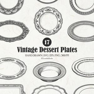 Pode incluir: Uma coleção de 17 ilustrações de linhas em preto e branco de pratos de sobremesa com vários padrões de borda, incluindo designs florais, geométricos e festonados. O texto central diz 17 Vintage Dessert Plates HAND DRAWN SVG EPS PNG 300 PPI.