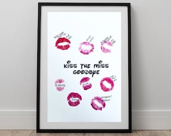 Kiss The Miss Goodbye Print - INSTANT Digital Download, Bachelorette party keepsake, Bride Tribe, Lipstick print, Hen party, Bridal Shower