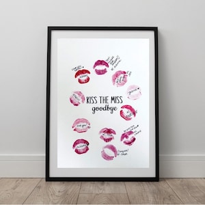 Kiss The Miss Goodbye Print - INSTANT Digital Download, Bachelorette party keepsake, Bride Tribe, Lipstick print, Hen party, Bridal Shower