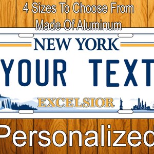 Personalized New York License Plate - New York Novelty License Plate Any Text 4 Sizes