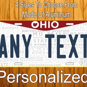 Ohio License Plate Personalized - Ohio Novelty License Plate Any Text 4 Sizes