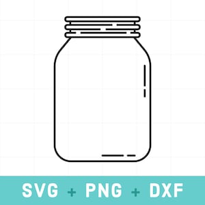 jar svg, mason jar svg, mason jar png, jar cut file, jar clipart, mason jar illustration, mason jar vector, jam jar svg, glass jar svg dxf
