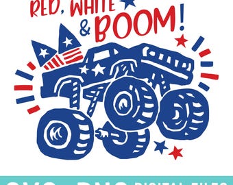red white and boom svg for cricut, 4th of july boy svg, 4th of july firework png, monster truck patriotic png, svg for 4th of july toddler