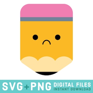 Peut inclure: Un crayon de dessin animé avec un visage triste. Le crayon est jaune avec une gomme rose et une bande grise. La pointe du crayon est noire. L'image comprend le texte "SVG + PNG DIGITAL FILES INSTANT DOWNLOAD".