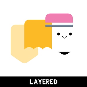May include: A layered illustration of a yellow, pink, and white object with a smiling face. The object is labeled "LAYERED".