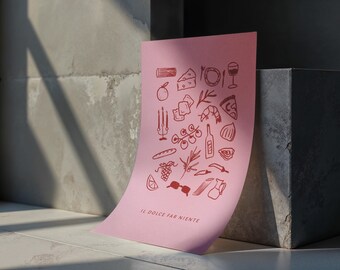 A4 Poster Il Dolce Far Niente