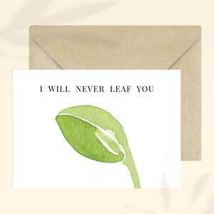 Karte I Will Never Leaf You + Umschlag