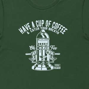 Fee Have A Cup Of Coffee Bella Canvas | Premium cotton | Short Sleeve |  Phan Art | DTG