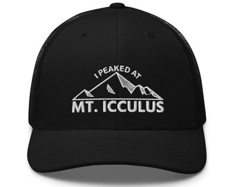 Mt. Icculus "I Peaked At" Trucker Snapback Cap | Flat Embroidery | Inspired Phan Art Cap | Lot Style Cap | Jam Band Swag