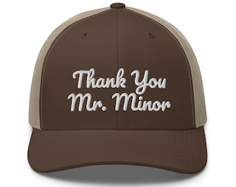Thank You Mr Minor Hood Trucker Snapback Cap | Flat Embroidery | Inspired Phan Art Cap | Lot Style Cap | Jam Band Swag